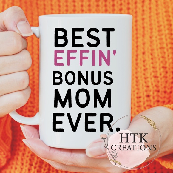 Best Bonus Mom Ever Mugs - Picture 3 of 9